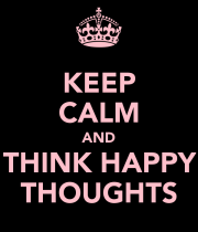 keep-calm-and-think-happy-thoughts-9